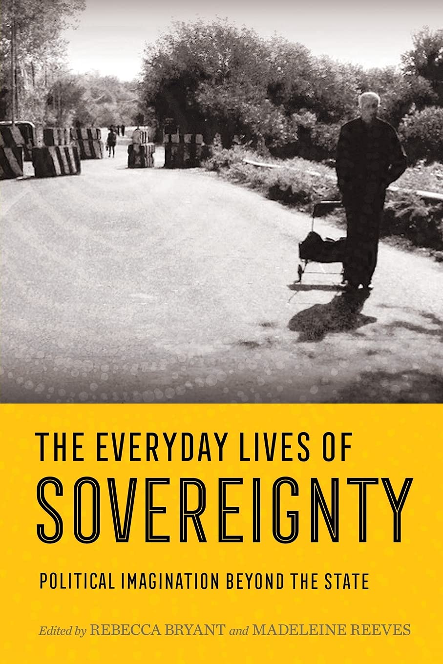 The everyday lives of sovereignty