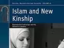 Islam and New Kinship by Morgan Clarke