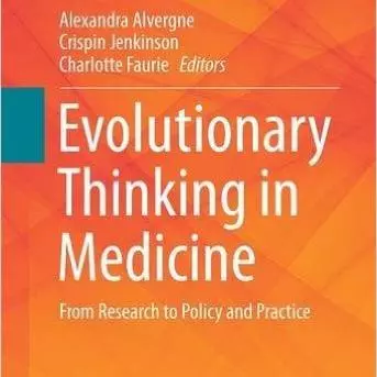 Evolutionary Thinking in Medicine