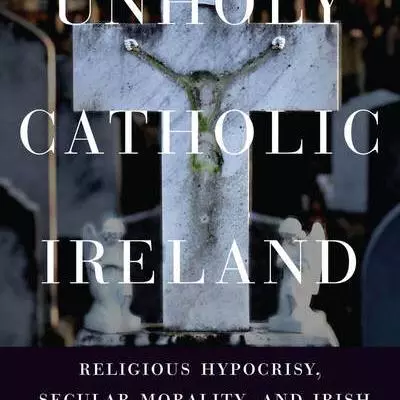 unholy catholic ireland