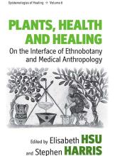 Vol 6: Plants, Health and Healing